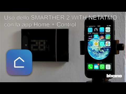 Preview image for the embedded video for gallery "Smarther 2 with Netatmo - nuovo termostato connesso Bticino: utilizzo dell'app Home + Control".